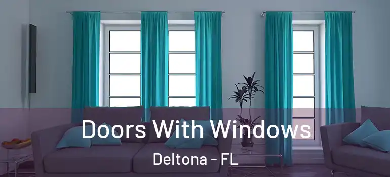 Doors With Windows Deltona - FL