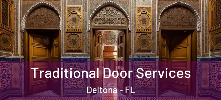Traditional Door Services Deltona - FL