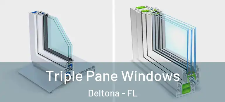 Triple Pane Windows Deltona - FL